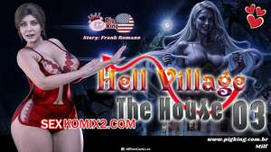 Порно комикс Адская деревня. Дом. Часть 3. Hell Village. The House. PigKing Порно комикс Адская деревня. Дом. Часть 3. Hell Village. The House. PigKing