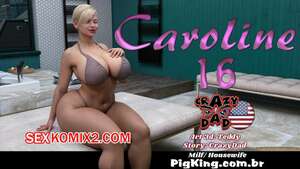 Порно комикс Каролина. Часть 16. Caroline. CrazyDad3D