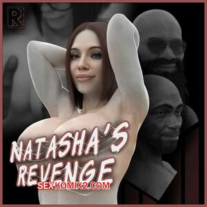 Порно комикс Месть Наташи. Natashas Revenge. Rro.lled.