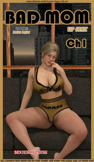Порно комикс Плохая мама. Часть 1. Bad Mom. Lucius Logan