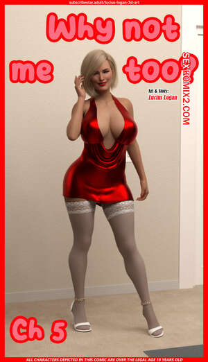 Порно комикс Почему не я тоже. Часть 5. Why Not Me Too. Lucius Logan