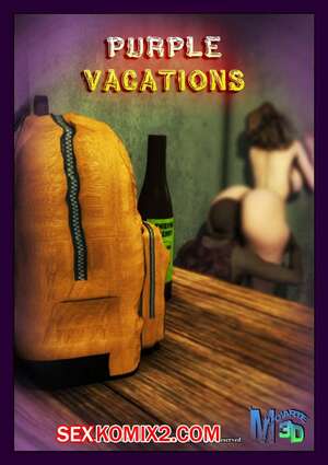 Порно комикс Purple Vacation. Часть 1 и 2 и 3. Moiarte Порно комикс Purple Vacation. Часть 1 и 2 и 3. Moiarte
