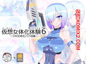 Порно комикс Виртуальная программа. Часть 6. Virtual Nyotaika Program.